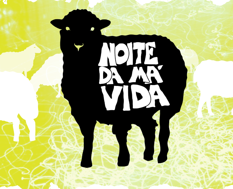 Noite da Má Vida